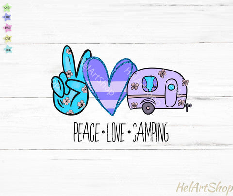 Peace Love Camping Png Sublimation _HelArtShop_ 
