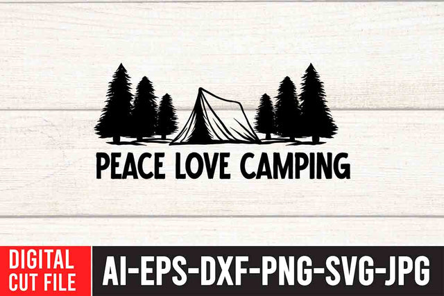 Peace Love Camping SVG Cut File SVG BlackCatsMedia 