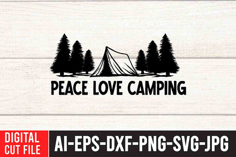 Peace Love Camping SVG Cut File SVG BlackCatsMedia 