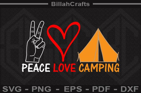 Peace Love Camping SVG File SVG BillahCrafts 