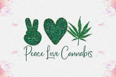 Peace Love Cannabis Sublimation Sublimation Jagonath Roy 