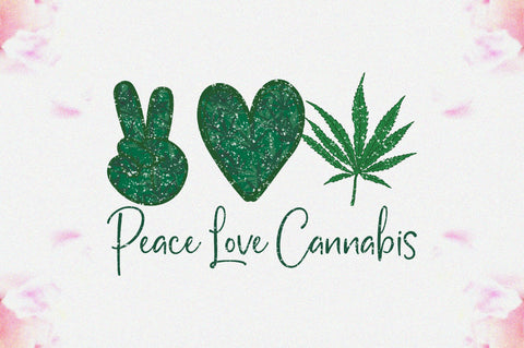 Peace Love Cannabis Sublimation Sublimation Jagonath Roy 