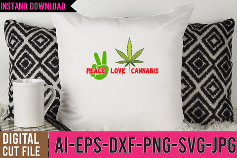 Peace Love Cannabis SVG Cut File SVG BlackCatsMedia 