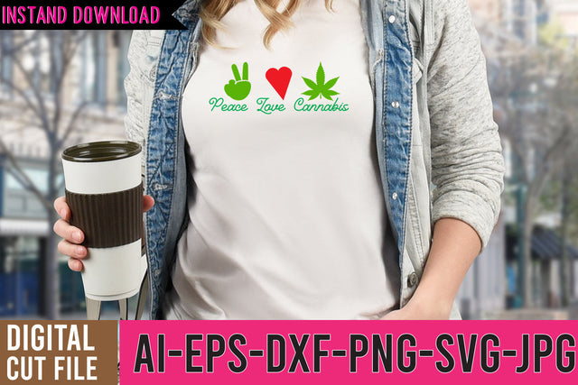 Peace love Cannabis SVG Cut File SVG BlackCatsMedia 