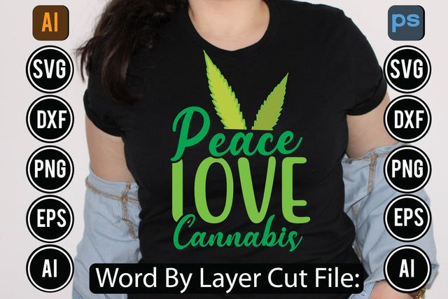 Peace Love Cannabis Svg Cut File,SVGs,quotes-and-sayings,food-drink,mini-bundles,print-cut,on-sale, SVG DesignPlante 503 