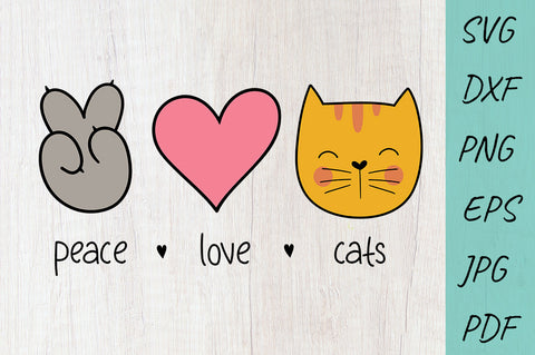 Peace Love Cat, Cat SVG, Cat lover. Pets Lover SVG SVG Irina Ostapenko 