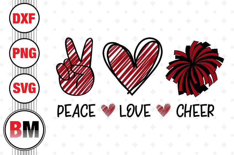 Peace Love Cheer SVG, PNG, DXF Files SVG BMDesign 