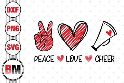 Peace Love Cheer SVG, PNG, DXF Files SVG BMDesign 