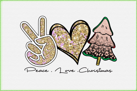 Peace Love Christmas Sublimation Creativeart88 
