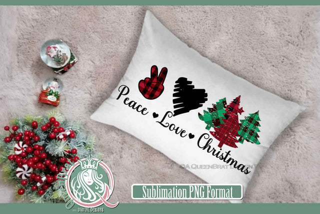 Peace Love Christmas Sublimation Sublimation QueenBrat Digital Designs 