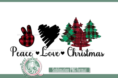 Peace Love Christmas Sublimation Sublimation QueenBrat Digital Designs 