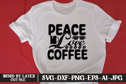 Peace Love Coffee SVG DESIGN SVG MStudio 