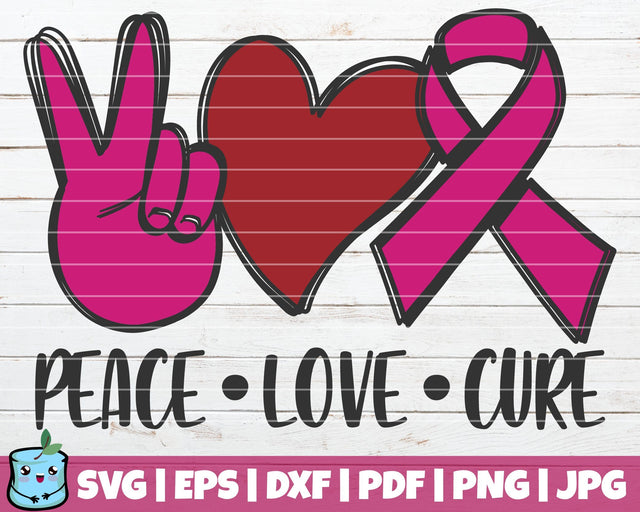 Peace Love Cure SVG MintyMarshmallows 