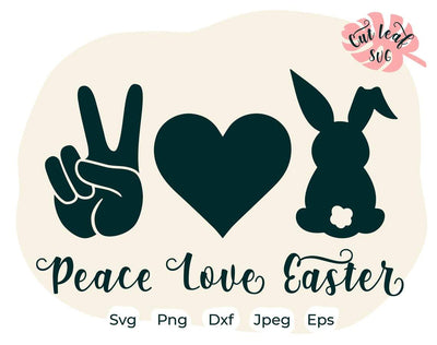 Peace Love Easter svg, Bunny svg, Rabbit svg, Happy Easter svg, Easter svg, Christian easter svg, Bunny Ears svg, Easter rabbit svg SVG CutLeafSvg 