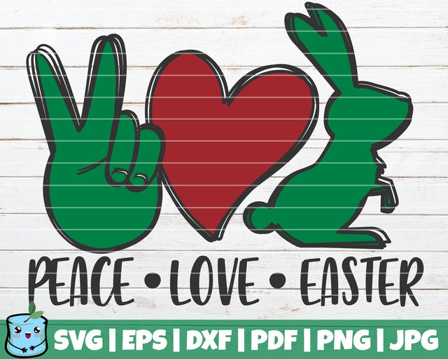 Peace Love Easter SVG MintyMarshmallows 