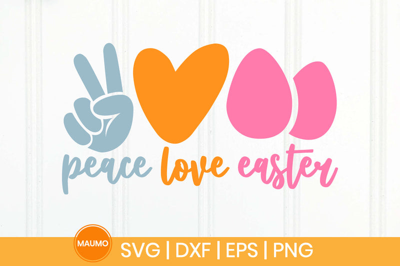 Peace love easter svg quote SVG Maumo Designs 
