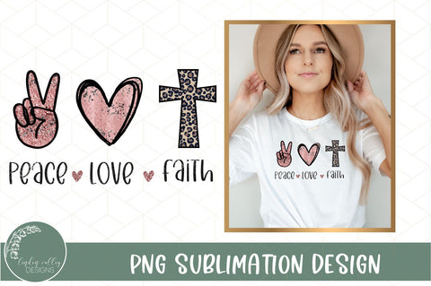 Peace Love Faith Sublimation-Faith Sublimation PNG Sublimation Linden Valley Designs 