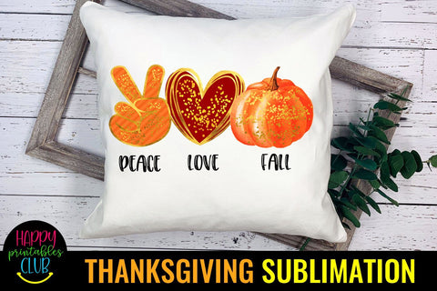 Peace Love Fall -Fall Sublimation Design Ideas- Sublimation Sublimation Happy Printables Club 