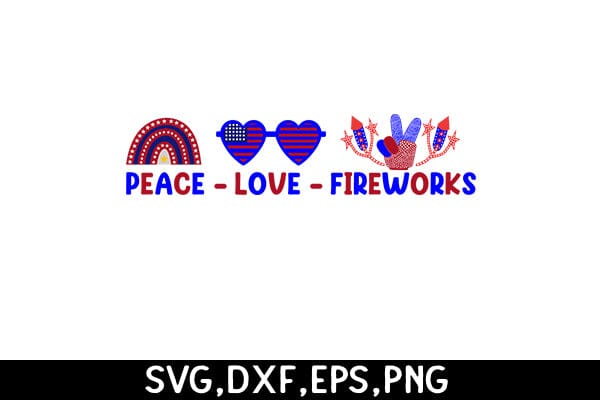 Peace Love Fireworks SVG Angelina750 