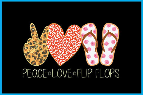 Peace Love Flip Flops Summer Sublimation PNG Printable Files Sublimation Creativedesigntee 