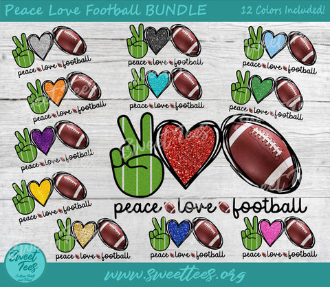 Peace Love Football BUNDLE Sublimation Waterslide Sublimation Sweet Tees 