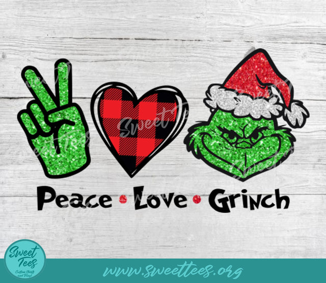 Peace Love Grinch Christmas Sublimation Waterslide PNG JPG Sublimation Sweet Tees 