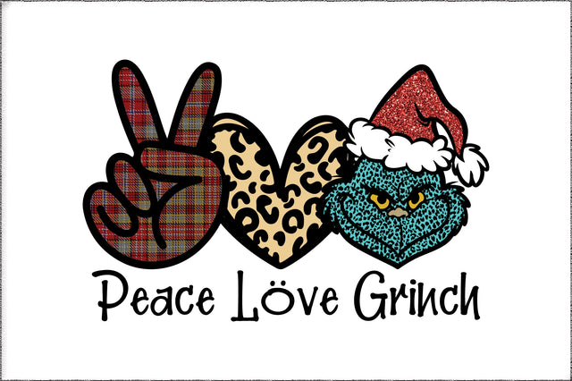 Peace Love Grinch Sublimation Sublimation Jagonath Roy 