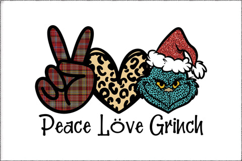 Peace Love Grinch Sublimation Sublimation Jagonath Roy 