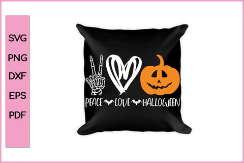 Peace Love Halloween Funny Halloween SVG PNG Craft Cut File SVG SVG Print File 