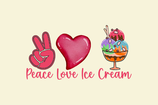 Peace Love Ice Cream Cute Design Sublimation Rupkotha 
