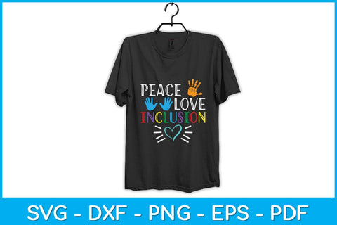 Peace love inclusion For A Sped Teacher Svg Design SVG artprintfile 