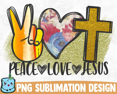 Peace Love Jesus Sublimation Design Sublimation MintyMarshmallows 