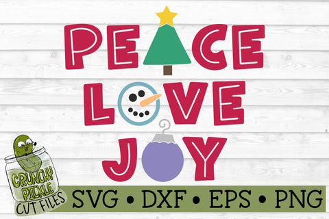 Peace Love Joy Christmas SVG File SVG Crunchy Pickle 