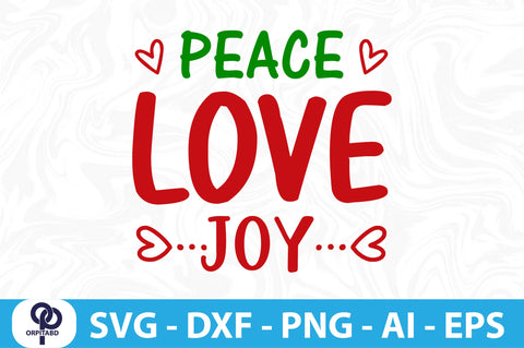 Peace Love Joy svg- SVG orpitasn 