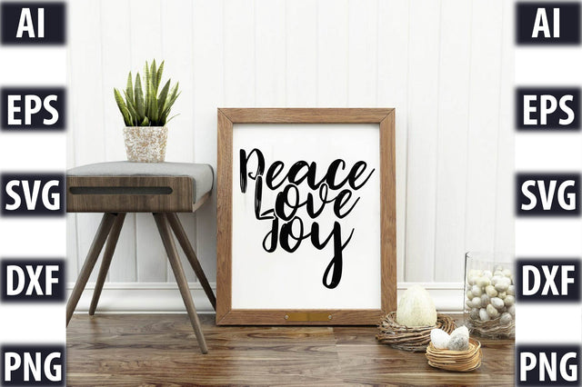 Peace Love Joy SVG SVGista 