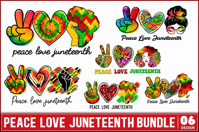 Peace Love Juneteenth Sublimation PNG Bundle SVG Shetara Begum 