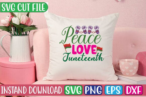 Peace Love Juneteenth SVG Cut File SVG Studio Innate 