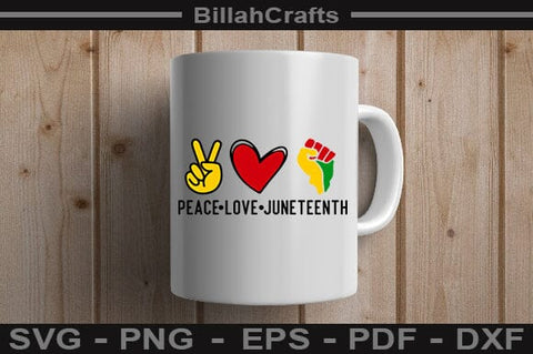 Peace Love Juneteenth SVG File SVG BillahCrafts 