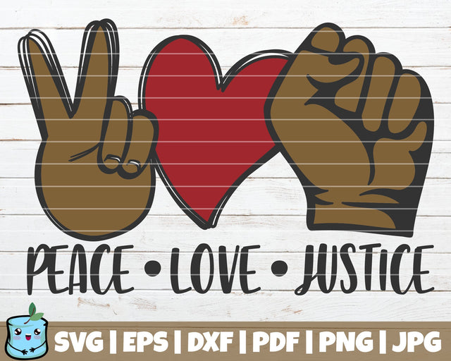 Peace Love Justice SVG MintyMarshmallows 