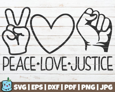 Peace Love Justice SVG MintyMarshmallows 