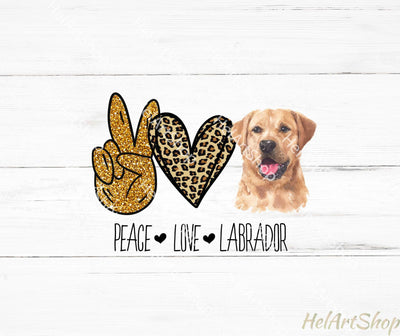 Peace Love Labrador Png, Sublimation Png Sublimation _HelArtShop_ 