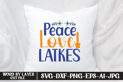 Peace Love Latkes SVG CUT FILE SVG MStudio 