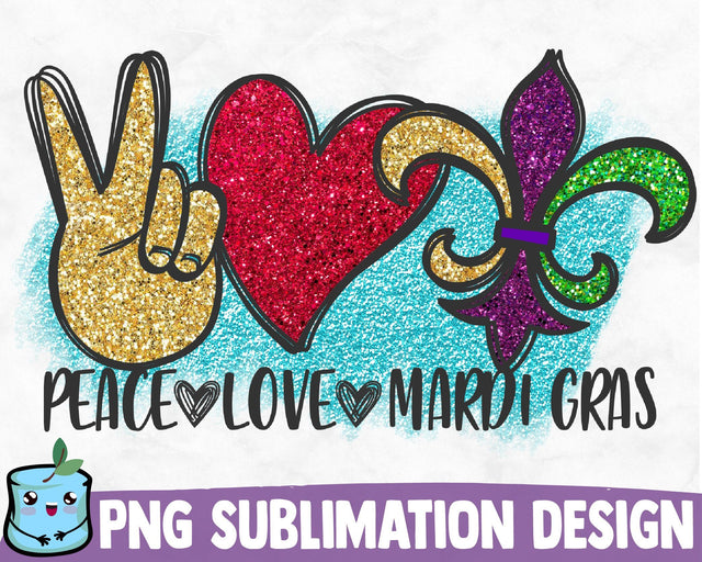 Peace Love Mardi Gras Sublimation Design Sublimation MintyMarshmallows 