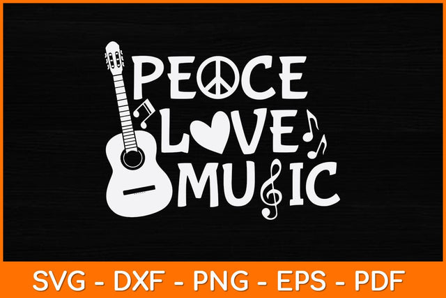 Peace Love Music Svg Design SVG artprintfile 