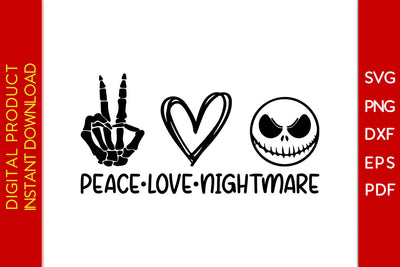 Peace Love Nightmare Halloween SVG PNG PDF Cut File SVG Creativedesigntee 