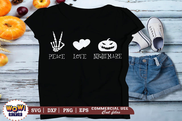 Peace love nightmare svg, halloween svg, trick or treat svg, 31st october svg, halloween cricut files, halloween shirt svg, halloween svg files, halloween horror svg, funny halloween svg SVG Wowsvgstudio 