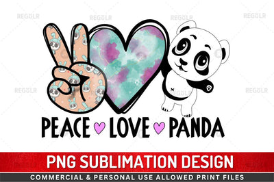 Peace love panda SVG Sublimation Regulrcrative 