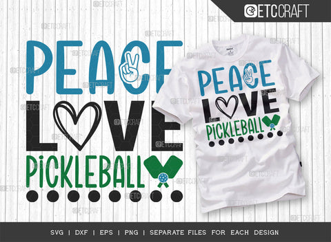 Peace Love Pickleball SVG Bundle, Pickleball Svg, Sports Svg, Pickleball Game Svg, Pickleball Tshirt Design, Pickleball Quotes, ETC T00198 SVG ETC Craft 