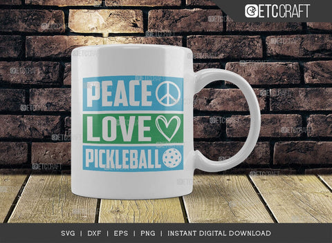 Peace Love Pickleball SVG Cut File, Pickleball Svg, Sports Svg, Pickleball Game Svg, Pickleball Tshirt Design, Pickleball Quotes, TG 01002 SVG ETC Craft 