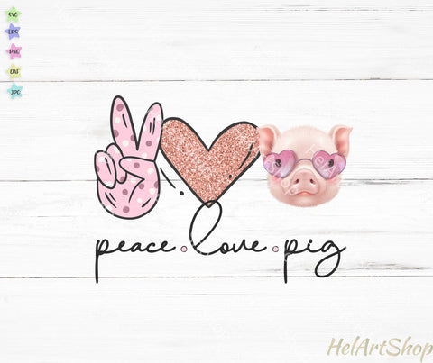 Peace Love Pig PNG, Sublimation PNG, Pig Lover PNG Sublimation _HelArtShop_ 
